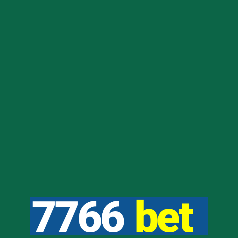 7766 bet